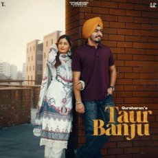 Taur Banju Mp3 Taur Banju Mp3